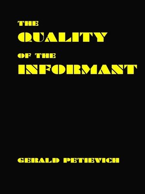 cover image of The Quality of the Informant